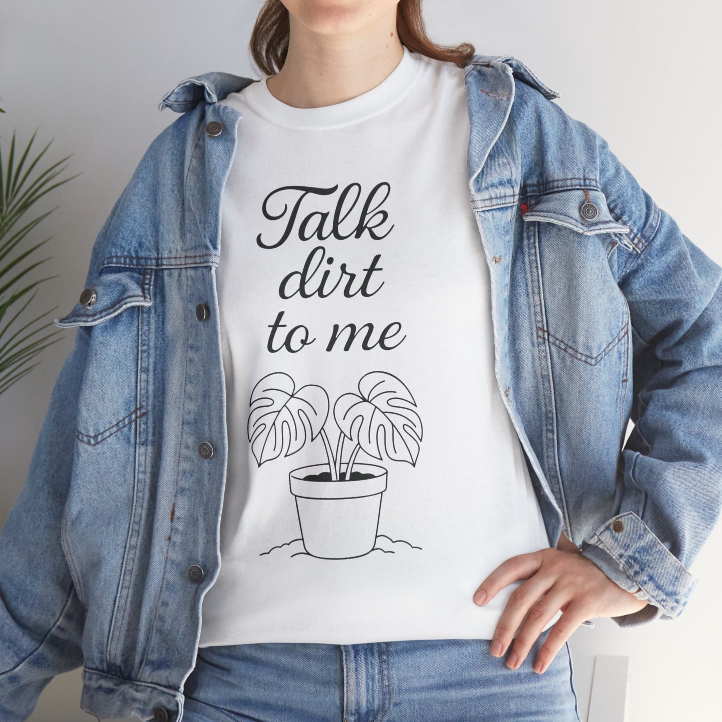 Funny Plant Lover Tee - Talk Dirt to Me Cotton Shirt, Gardening Gift, Casual Wear, Plant Mom Apparel, Unique Gift for Her