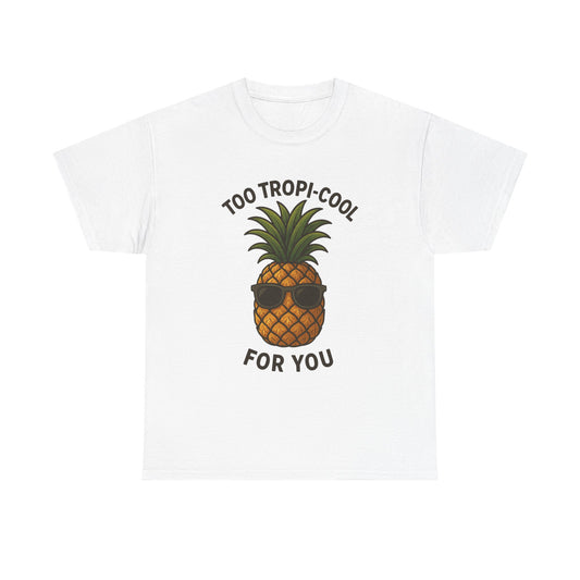 Tropical Graphic Tee for Fun-Loving Souls, Beachwear, Summer Vibes, Casual Outfits, Gift for Pineapple Lovers, Unisex Heavy Cotton Tee