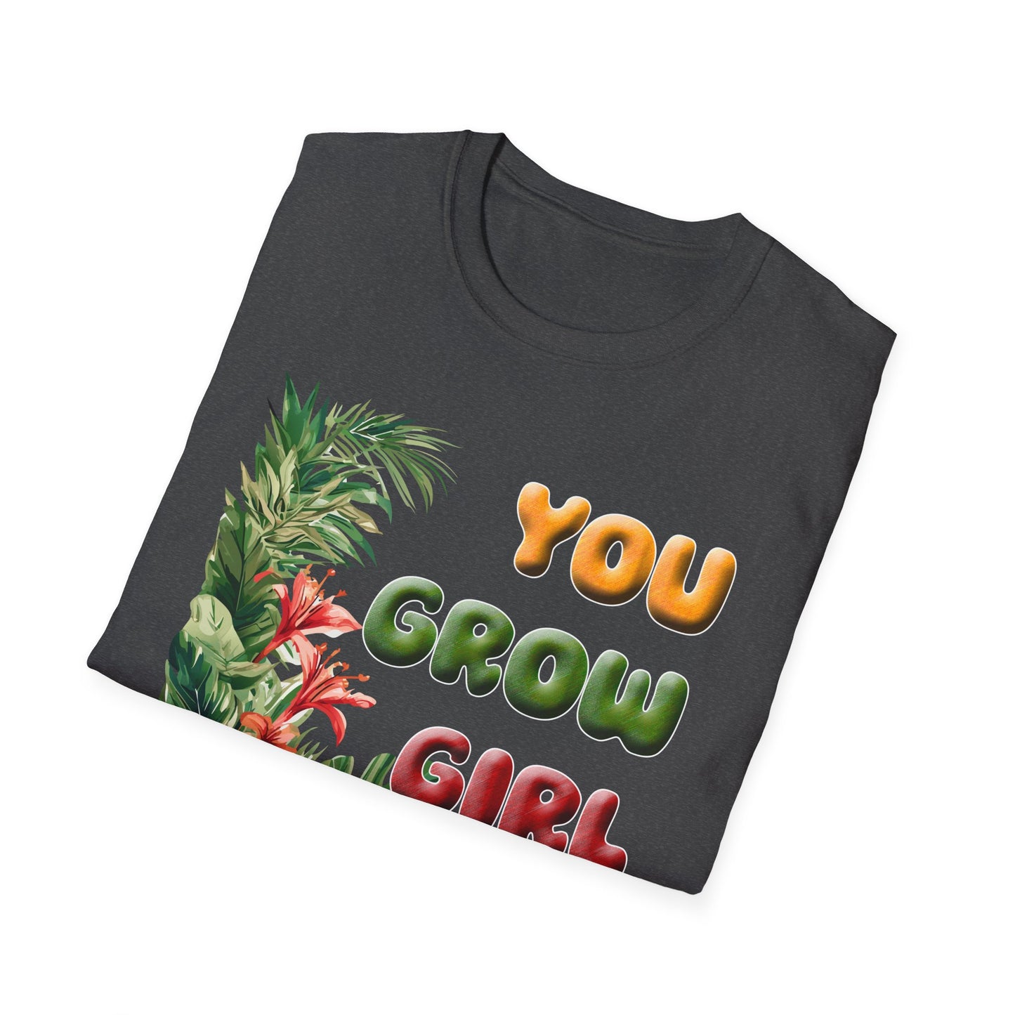 Tropical T-Shirt for Garden Lovers Tee for Plant Lover Inspirational Gift for Women Summer Style You Grow Girl