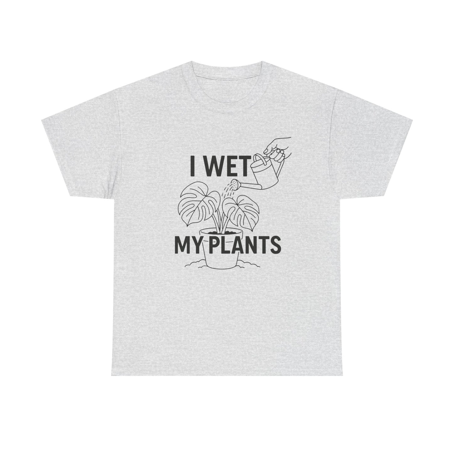 Funny Plant Lover Tee, I Wet My Plants Shirt, Gardening Gift, Unisex Cotton T-Shirt, Plant Parent Apparel, Houseplant Humor Tee