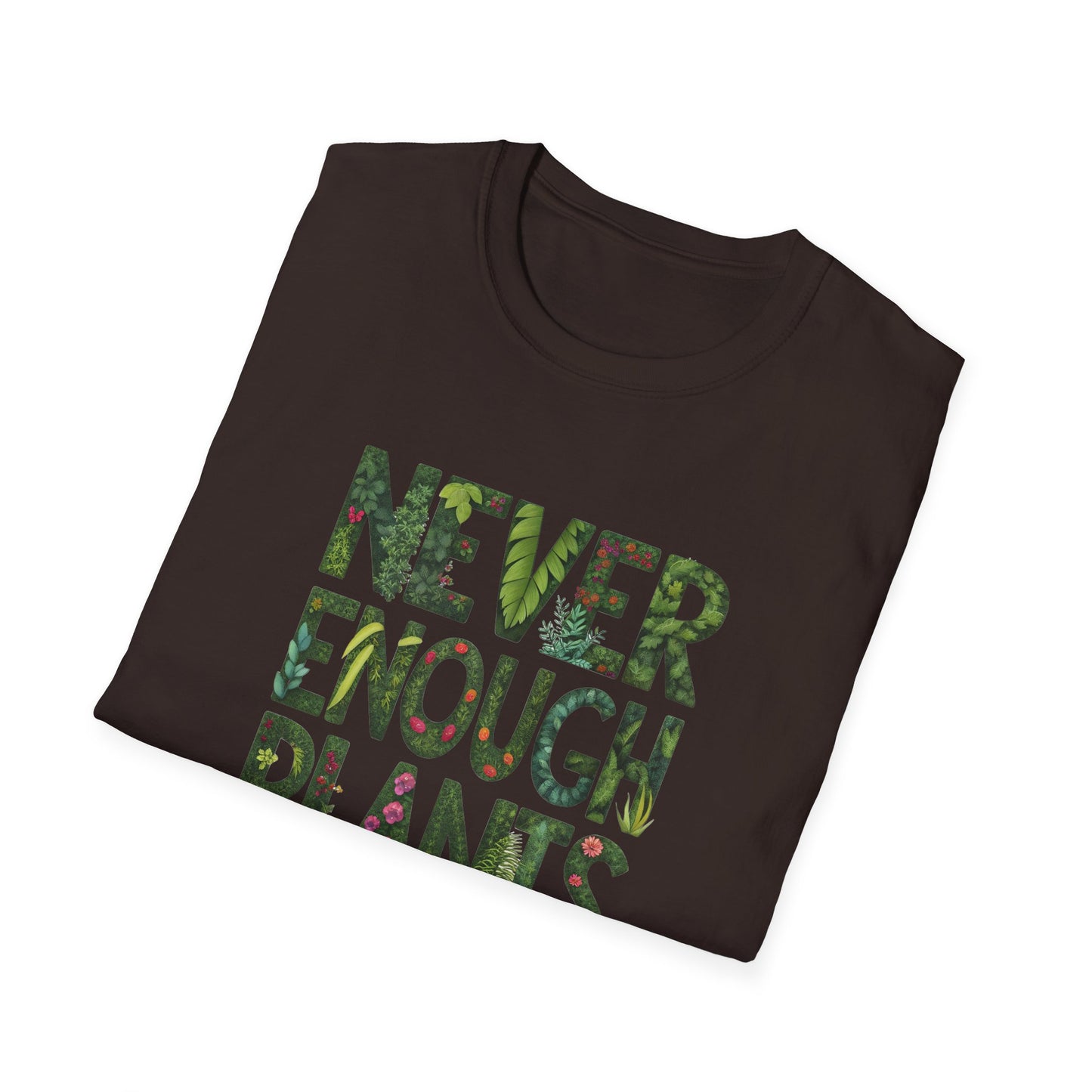 T-Shirt for Plant Lover - Never Enough Plants - Gift for Gardener Shirt for Nature Lover Tee