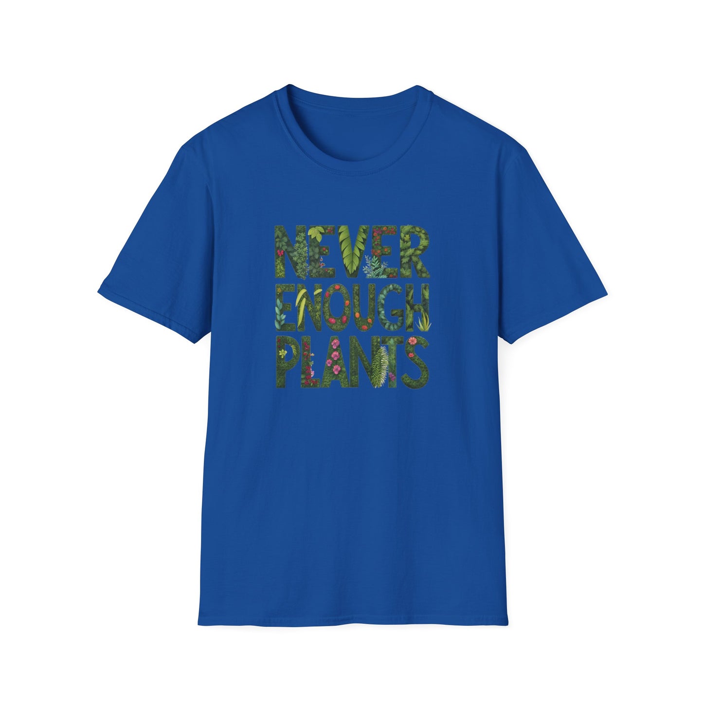T-Shirt for Plant Lover - Never Enough Plants - Gift for Gardener Shirt for Nature Lover Tee