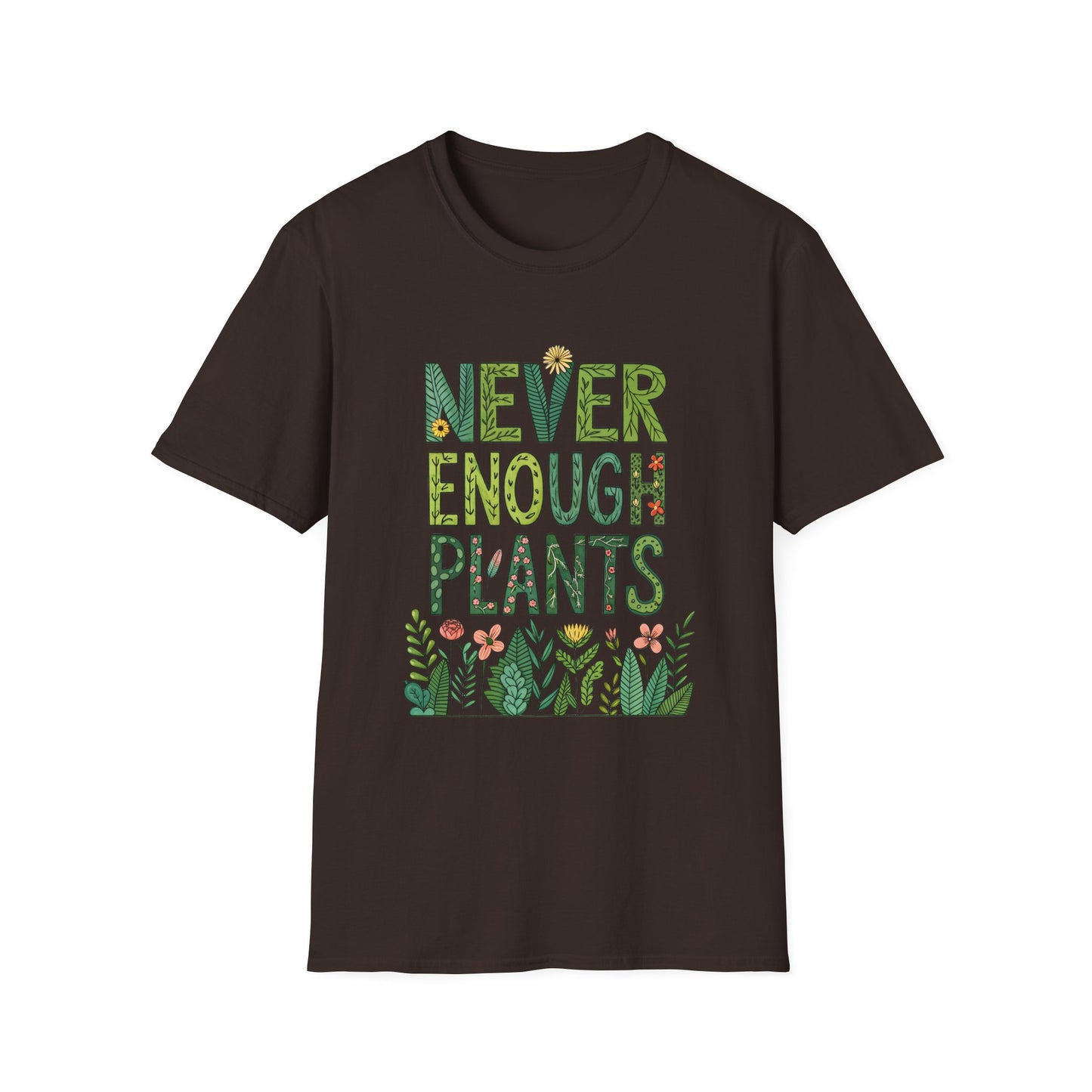 T-Shirt for Plant Lover - Never Enough Plants - Gift for Gardener Shirt for Nature Lover Tee