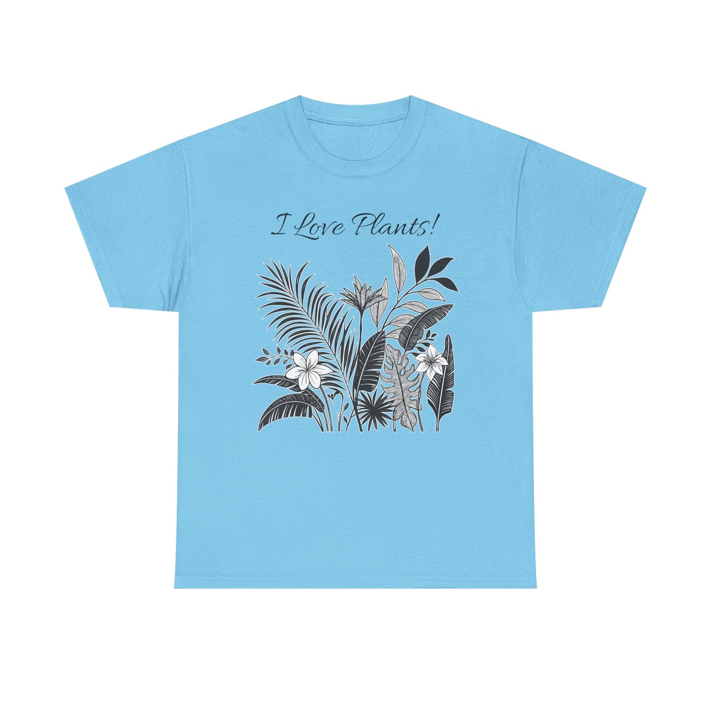 T-Shirt for Plant Lover Tee with Tropical Design Shirt for Plant Mom Gift for Gardening Lover Shirt I Love Plants