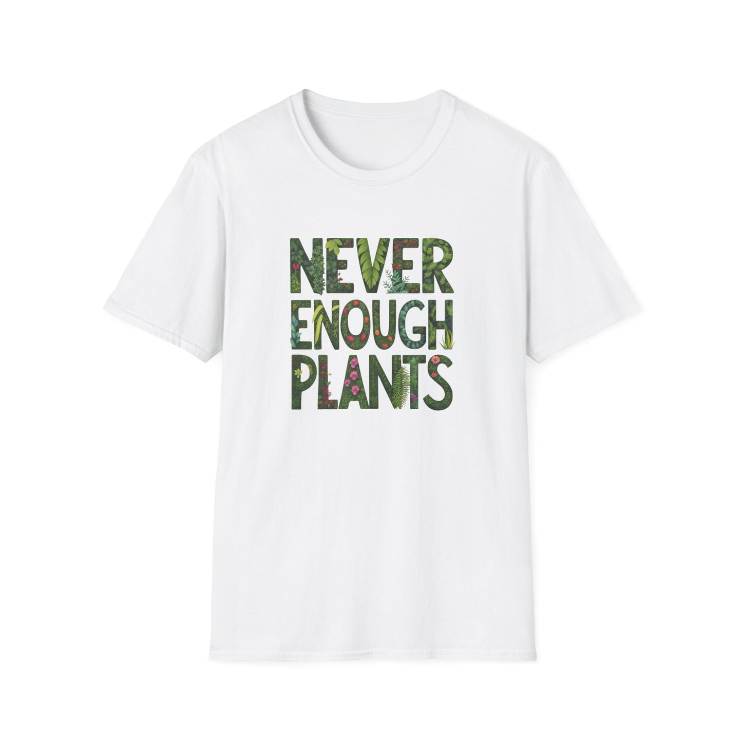 T-Shirt for Plant Lover - Never Enough Plants - Gift for Gardener Shirt for Nature Lover Tee