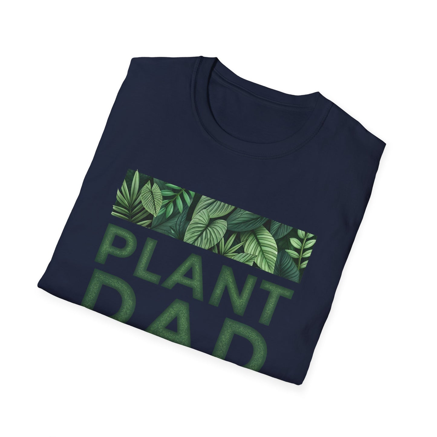 Plant Dad T-Shirt Tee for Nature Lover Gift for Father's Day Gardening Lover