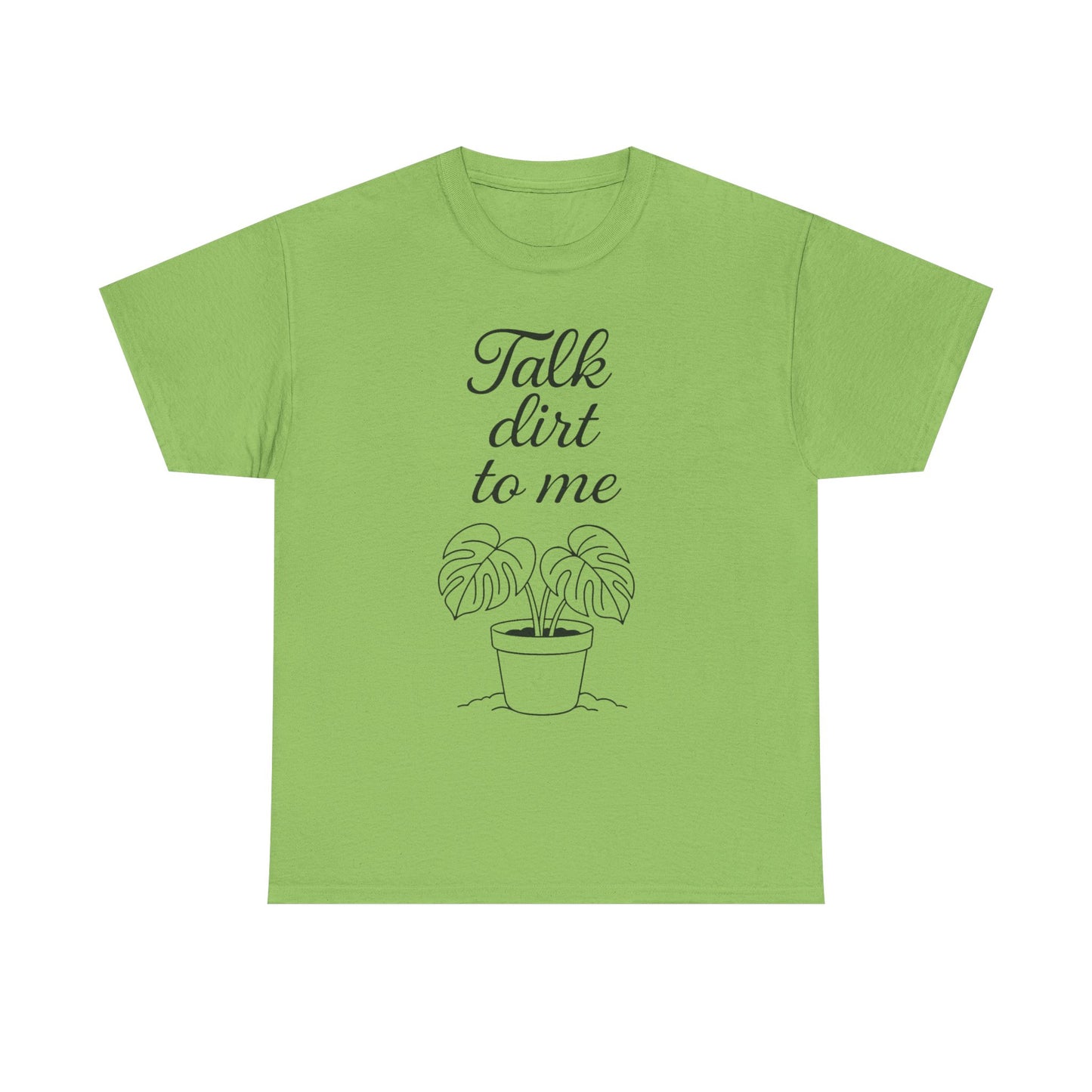 Funny Plant Lover Tee - Talk Dirt to Me Cotton Shirt, Gardening Gift, Casual Wear, Plant Mom Apparel, Unique Gift for Her