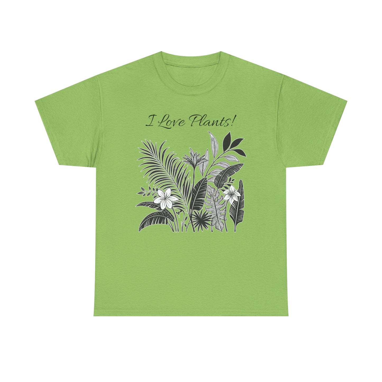 T-Shirt for Plant Lover Tee with Tropical Design Shirt for Plant Mom Gift for Gardening Lover Shirt I Love Plants