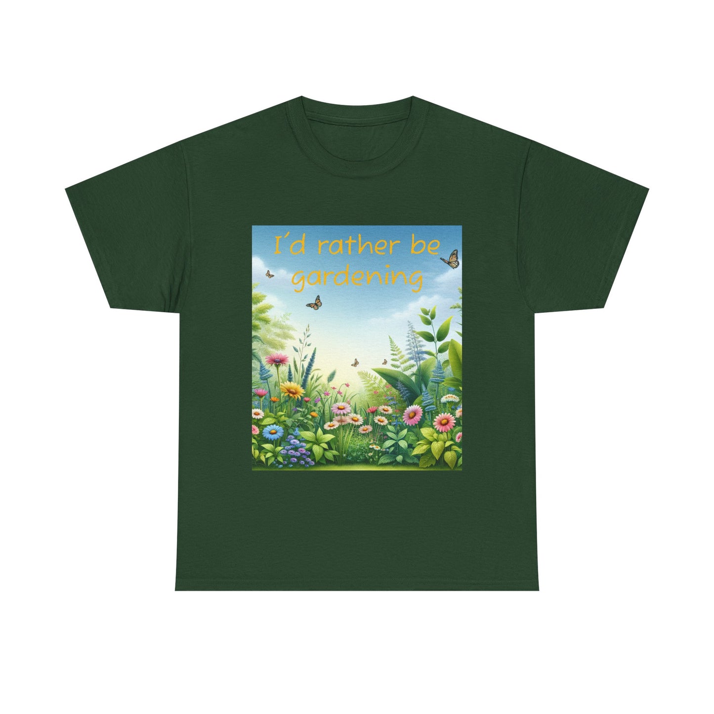 Gardening Tee - I'd Rather be Gardening