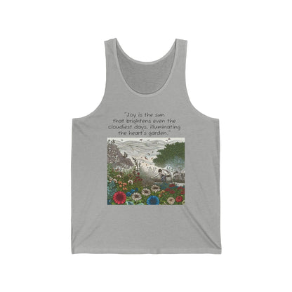 Garden Themed Unisex Jersey Tank - 'Joy is the Sun'