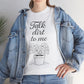 Funny Plant Lover Tee - Talk Dirt to Me Cotton Shirt, Gardening Gift, Casual Wear, Plant Mom Apparel, Unique Gift for Her