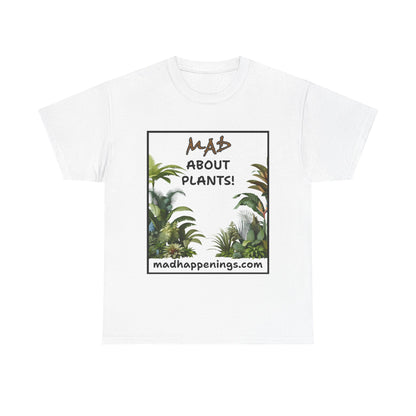 T-Shirt 'MAD About Plants' madhappenings.com - Tropical Plants Design