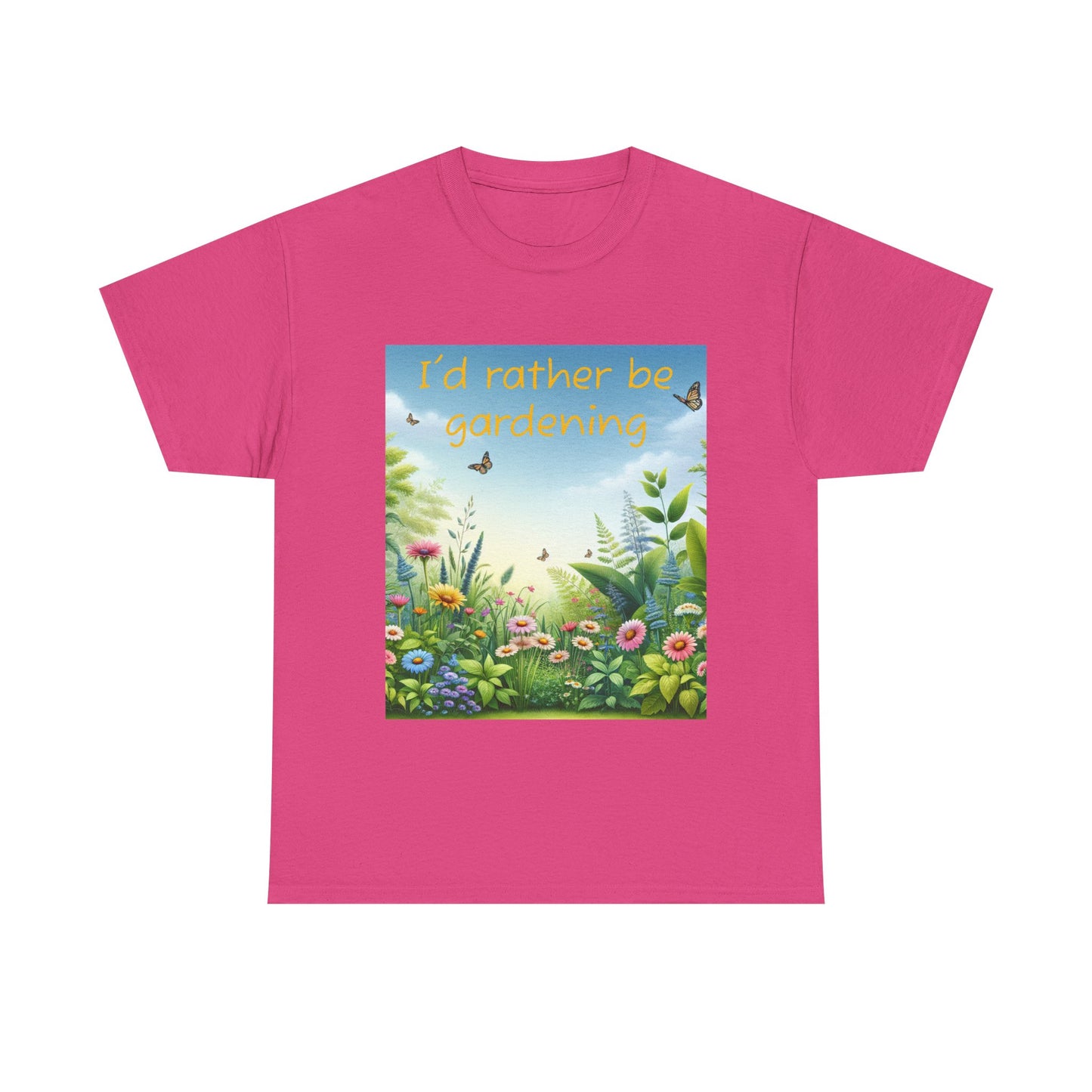 Gardening Tee - I'd Rather be Gardening