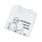 Funny Plant Lover T-Shirt Gift for Gardening Lover Shirt Gift for Him / Her I Wet My Plants Tee