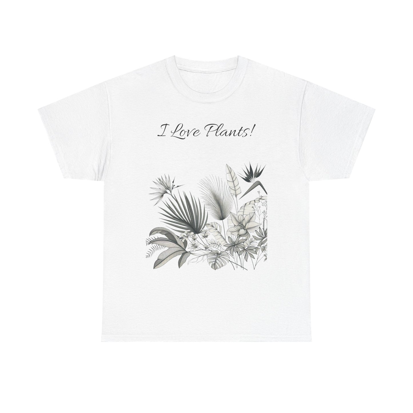 Plant Tee - I Love Plants Tropical Design