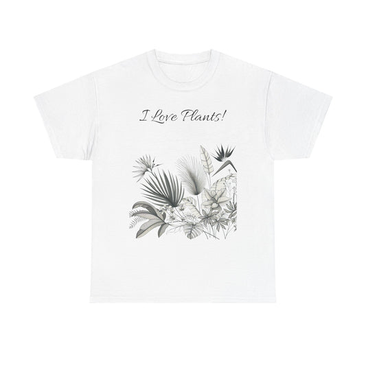 Plant Tee - I Love Plants Tropical Design