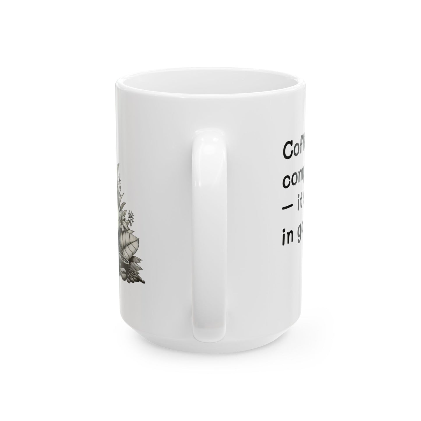 Coffee Lovers and Plant Lovers Ceramic Mug - 'Match Made in Heaven'