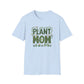 T-Shirt for Plant Mom Shirt Plant Lover Gift Gardening Lover Tee