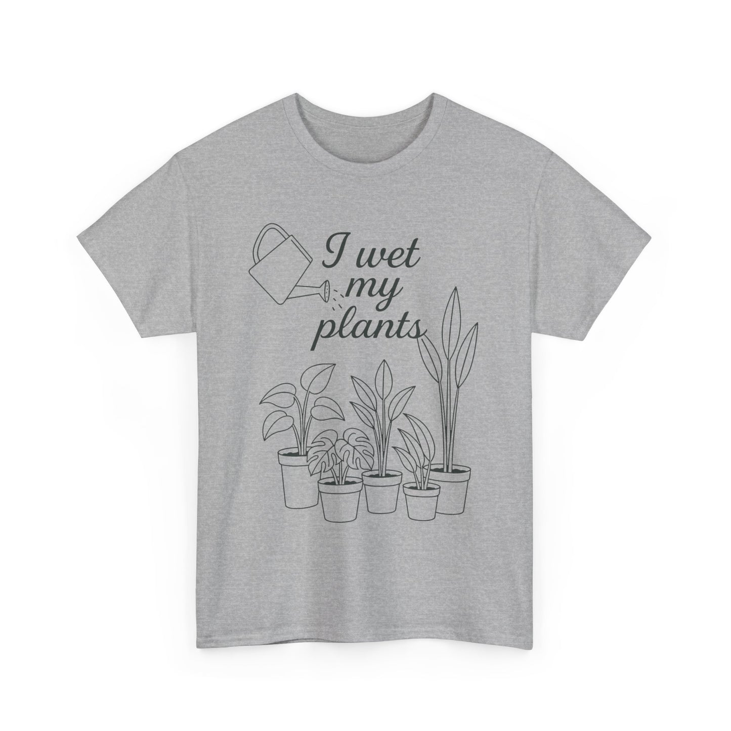 I Wet My Plants Unisex Heavy Cotton Tee - Perfect for Plant Lovers