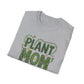 T-Shirt for Plant Mom Shirt Plant Lover Gift Gardening Lover Tee