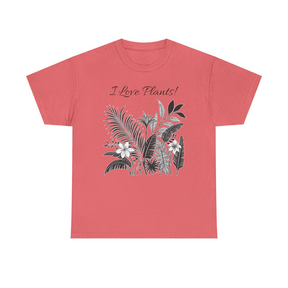 T-Shirt for Plant Lover Tee with Tropical Design Shirt for Plant Mom Gift for Gardening Lover Shirt I Love Plants