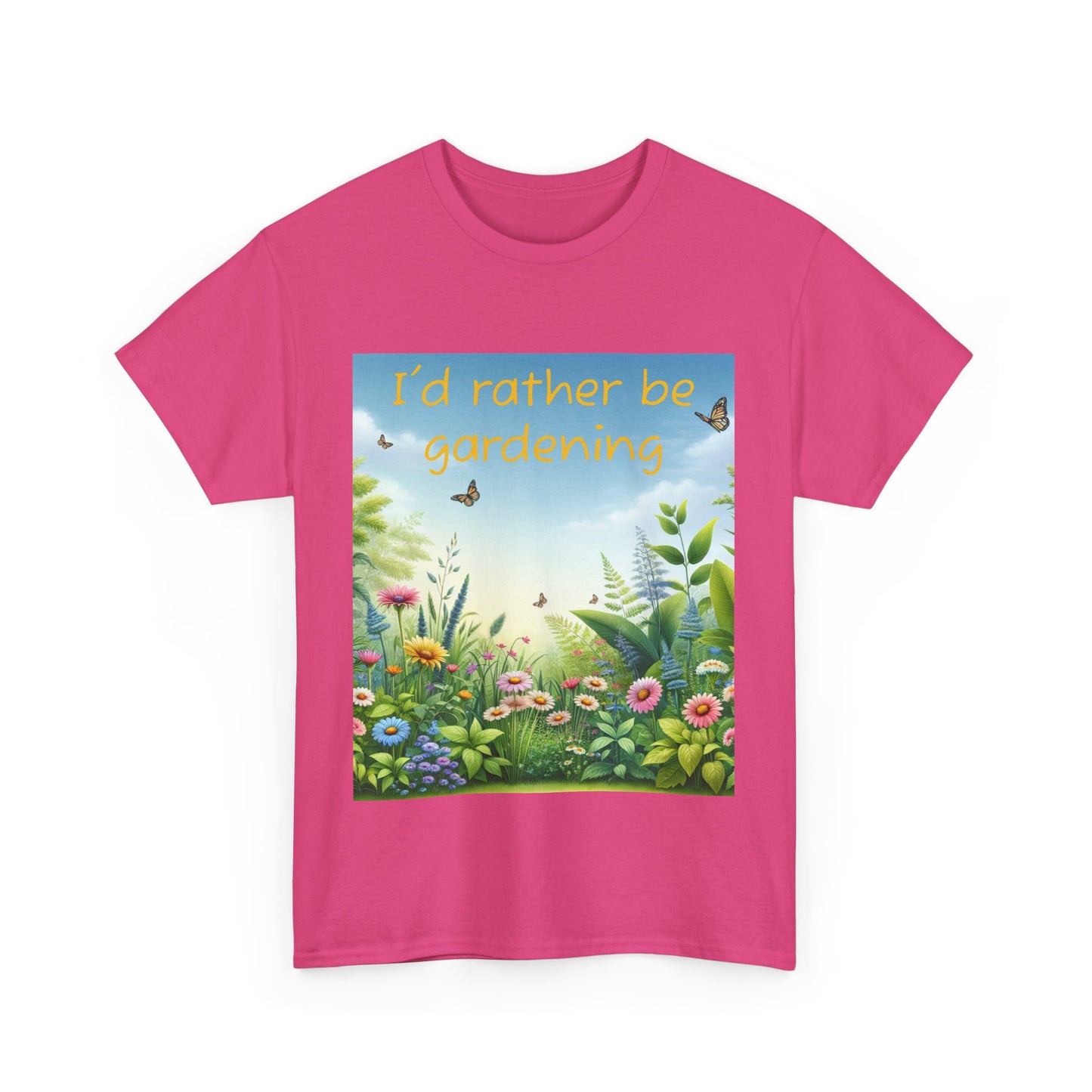 Gardening Tee - I'd Rather be Gardening