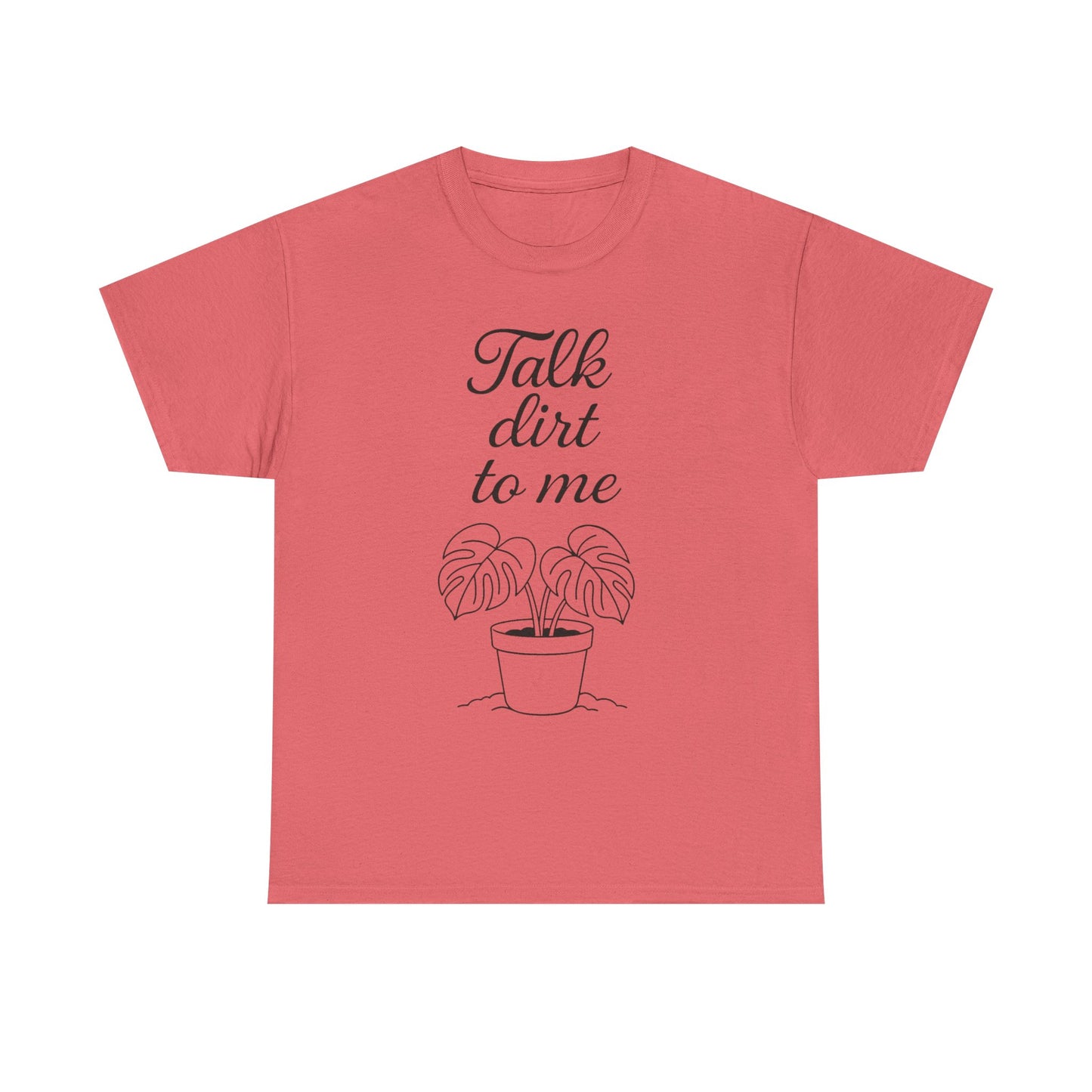 Funny Plant Lover Tee - Talk Dirt to Me Cotton Shirt, Gardening Gift, Casual Wear, Plant Mom Apparel, Unique Gift for Her