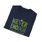 T-Shirt for Plant Lover - Never Enough Plants - Gift for Gardener Shirt for Nature Lover Tee